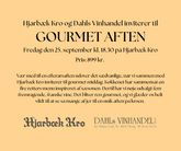 Gourmet Aften på Hjarbæk Kro - Fredag den 25. september 2026