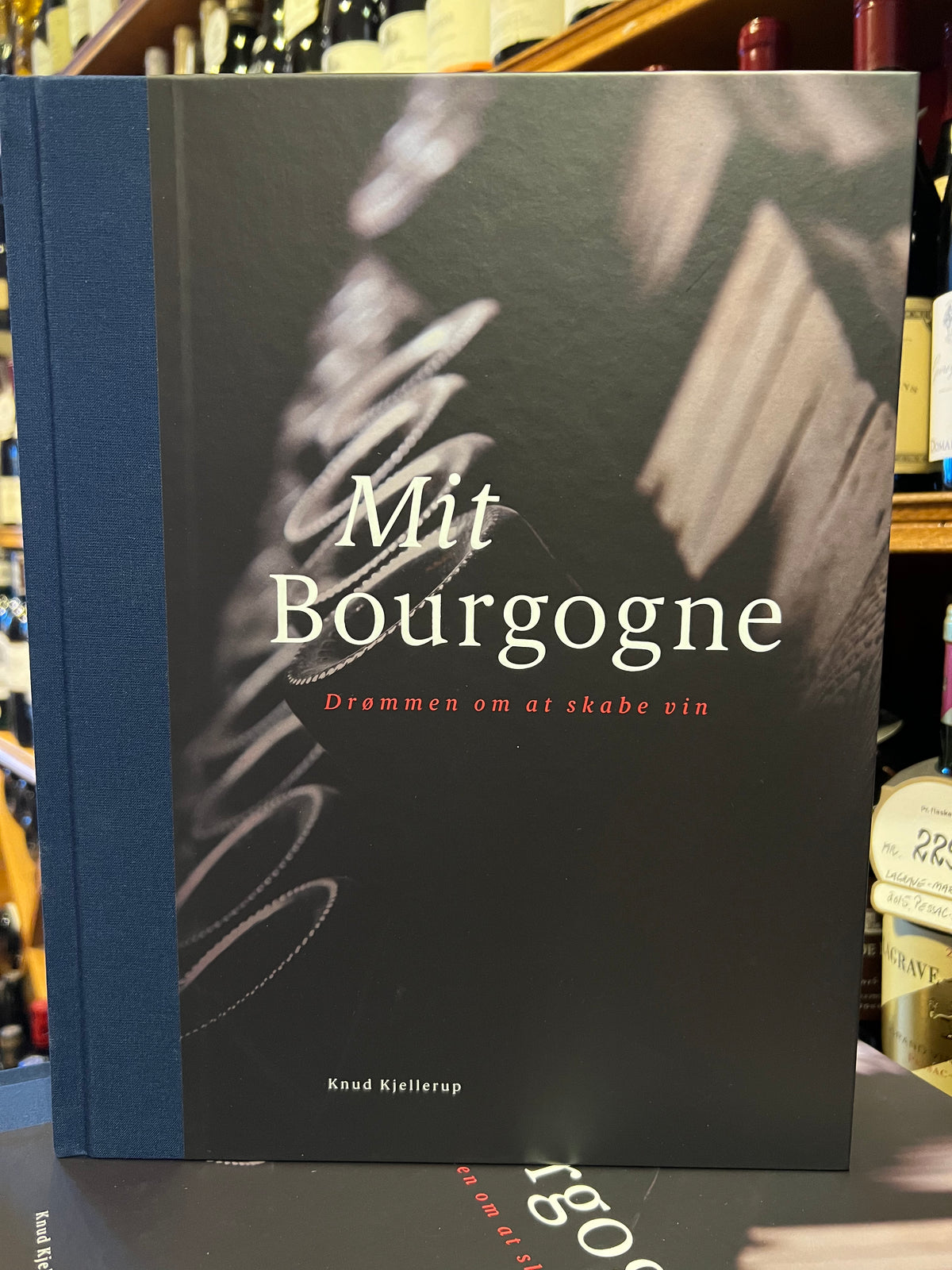 Mit Bourgogne af Knud Kjellerup